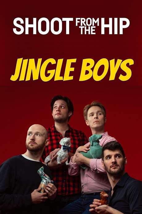 Shoot From The Hip: Jingle Boys